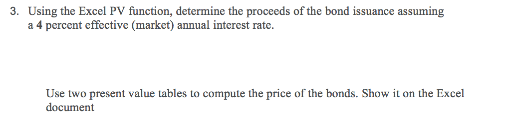 Please how in excel with functions 3. Using the Excel PV function,