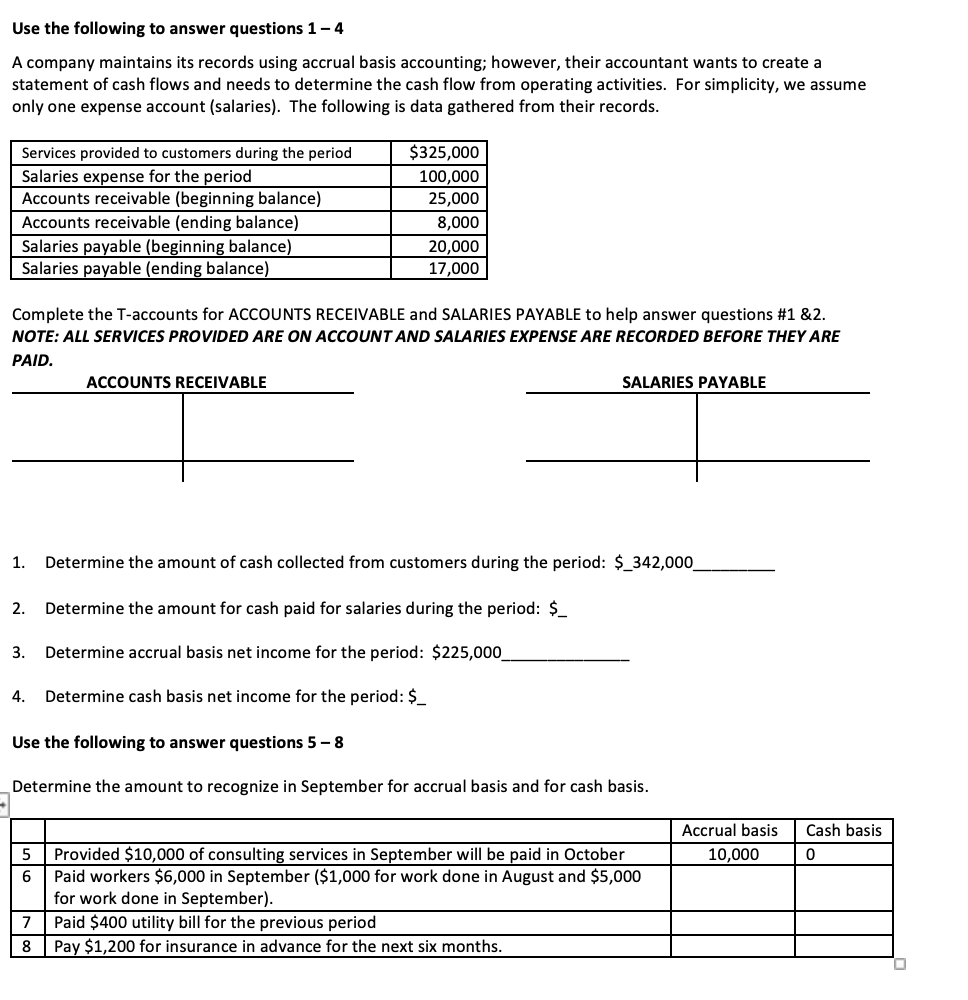  Use the following to answer questions 1 - 4 A company