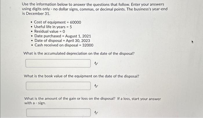 please answer ASAP!!! will give thumbs up very urgent Use the information