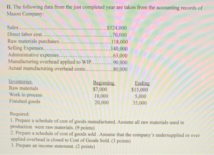  please show all work II. The following data from the just