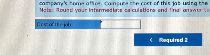 making a profit on jobs requiring considerable travel time. The owner's daughter