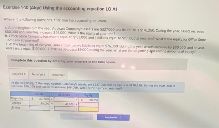  Exercise 1-10 (Algo) Using the accounting equation LO A1 Answer the