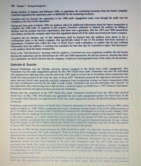 at Deloitte & Touche. Assume the Deloitte auditors had confronted Crawford about