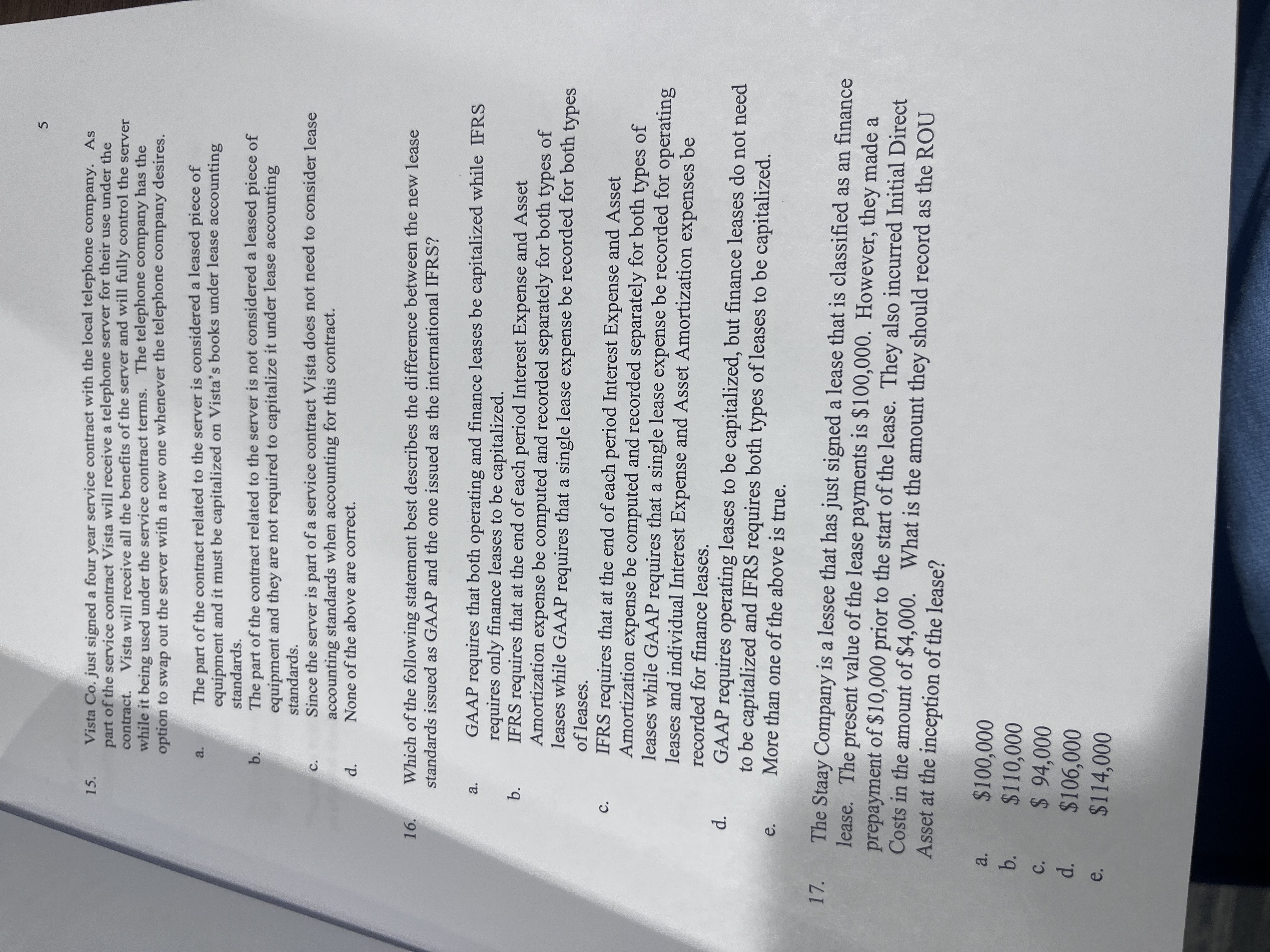  5 15. Vista Co. just signed a four year service contract