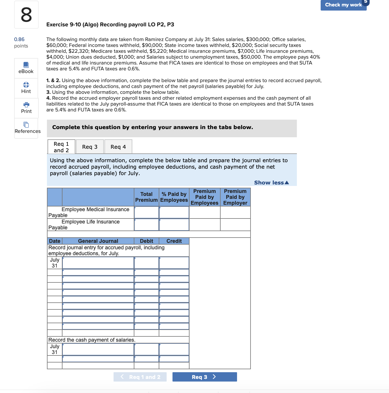  Exercise 9-10(Algo) Recording payroll LO P2, P3 points eBook Hint Print
