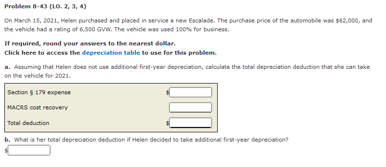  Problem 8-43 (LO. 2, 3, 4) On March 15, 2021, Helen