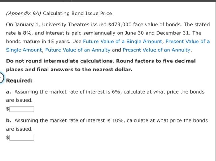  (Appendix 9A) Calculating Bond Issue Price On January 1 , University