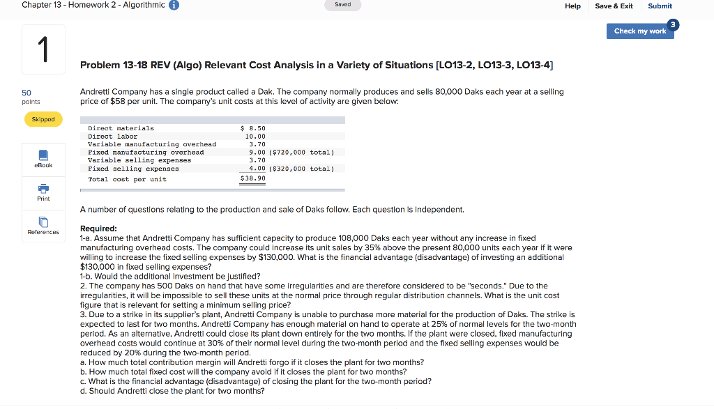  Chapter 13 - Homework 2 - Algorithmic Saved Help Save &