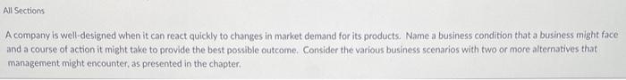  A company is well-designed when it can react quickly to changes