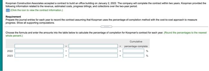 Estimated costs to complete Estimated total costs Progress billings made during the