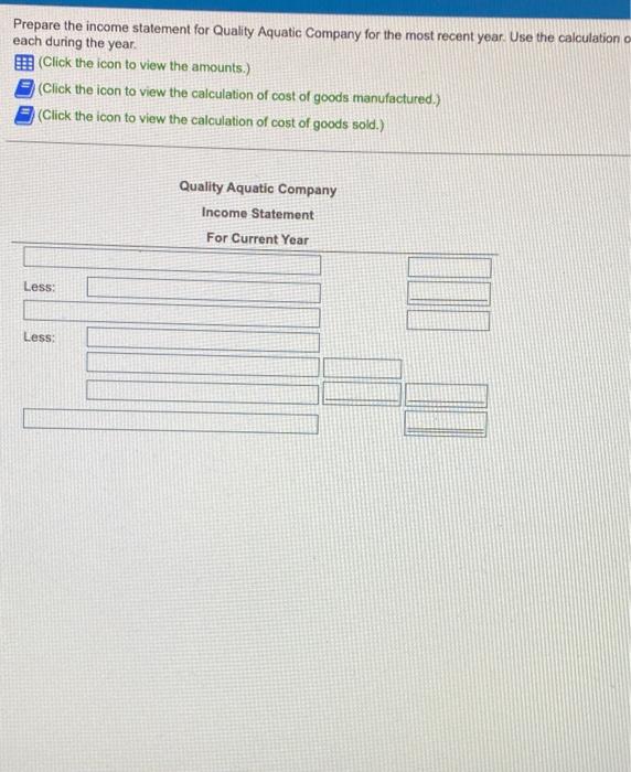  please full out the income statement Prepare the income statement for