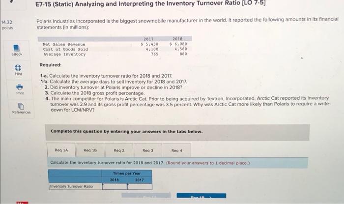v E7-15 (Static) Analyzing and Interpreting the Inventory Turnover Ratio (LO 7-5)