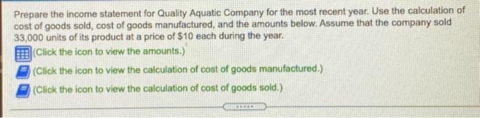 the icon to view the calculation of cost of goods sold.) Quality