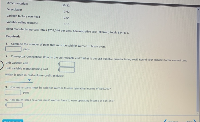 Units to Earn Target Income Werner Company produces and sells disposable foil