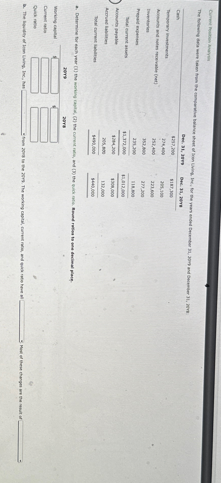  Current Position Analysis The following data were taken from the comparative