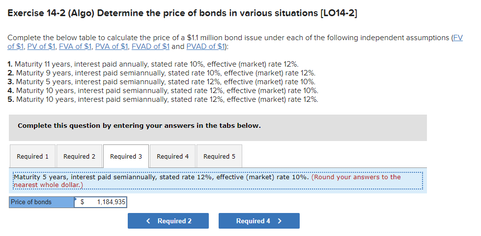 of bonds in various situations (LO14-2] Complete the below table to calculate