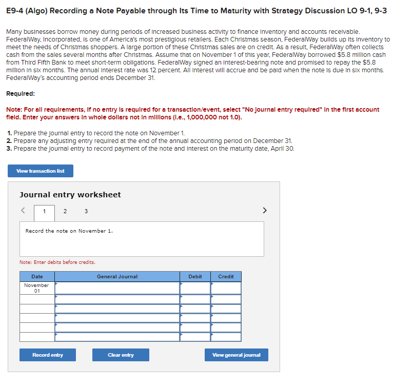 E9-4 (Algo) Recording a Note Payable through Its Time to Maturity