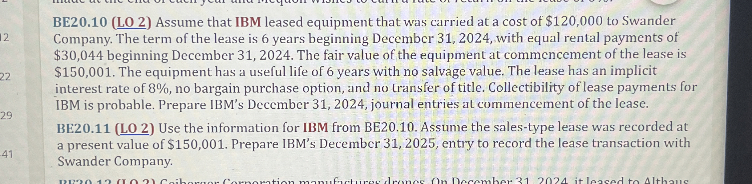  BE20.10(LO 2) Assume that IBM leased equipment that was carried at