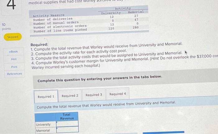 4 Exercise 7-10 (Algo) Customer Profitability Analysis (L07-3, L07-4, L07-5) nts Skibbed