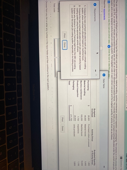 Job 215, an order of 17 intricate personalized frames, and Job 325,