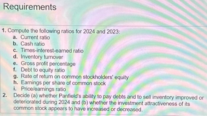 sheet) Read the requirements. Requirement 1a. Compute the current ratios for 2024