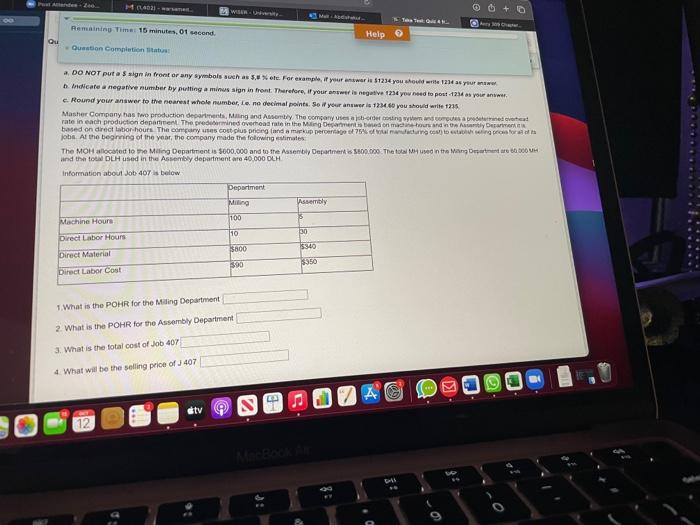  M- + 0 Remaining The 15 minutes, 01 second, Help Qu