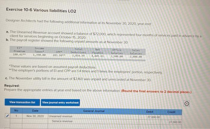  2 question 3 question Exercise 10-6 Various liabilities LO2 Designer Architects