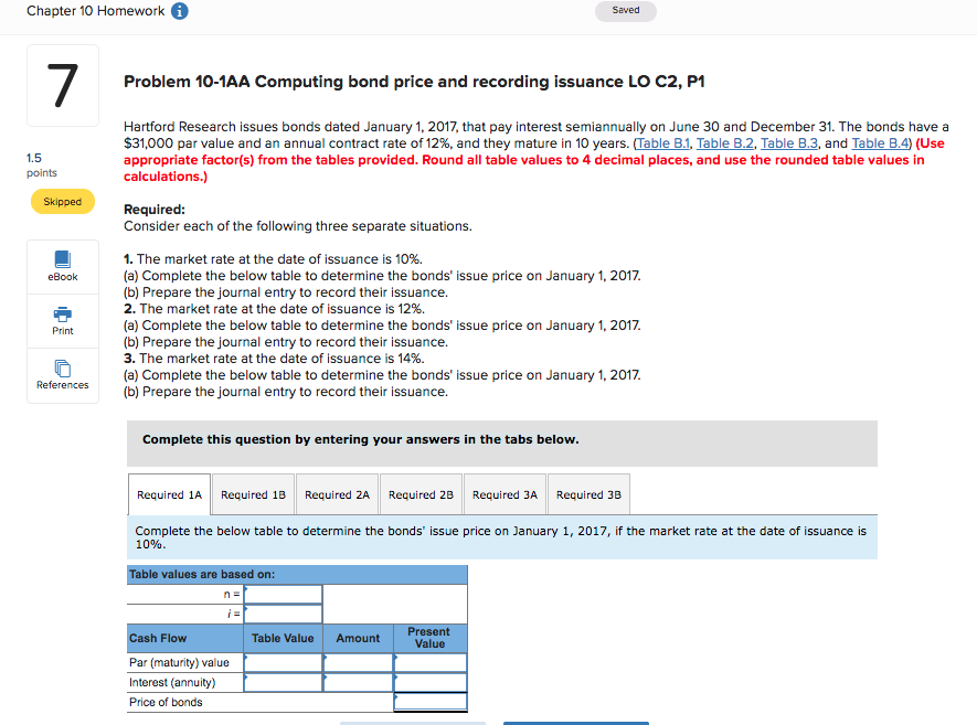  Chapter 10 Homework G Saved 7 Problem 10-1AA Computing bond price