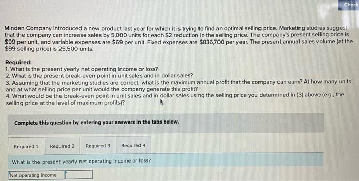 please answer all with provided info , thanks you Chec Minden Company