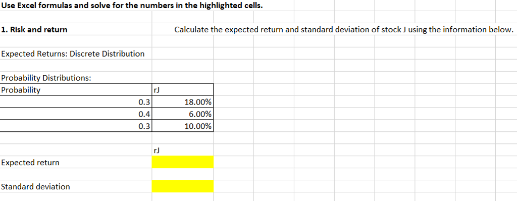  Use Excel formulas and solve for the numbers in the highlighted