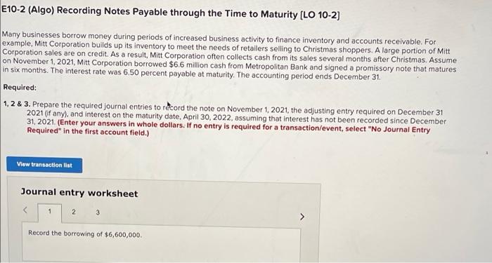 E10-2 (Algo) Recording Notes Payable through the Time to Maturity (LO