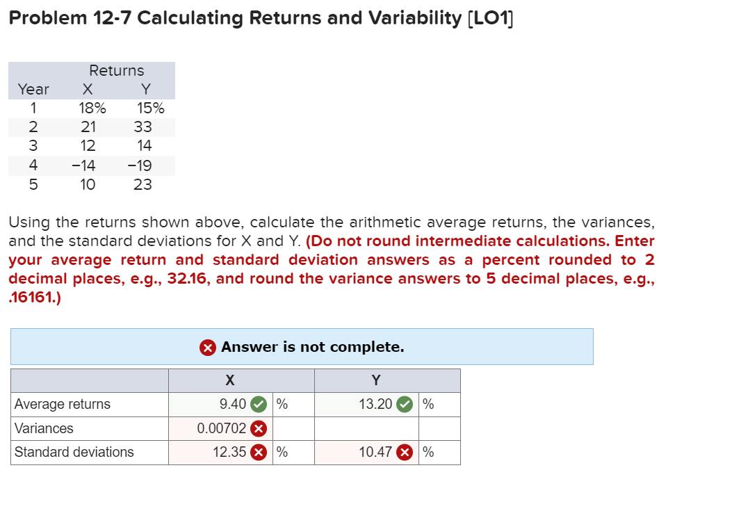  Problem 12-7 Calculating Returns and Variability [LO1] Using the returns shown