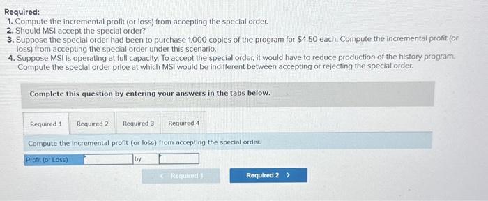 special order had been to purchase 1.000 copies of the program for