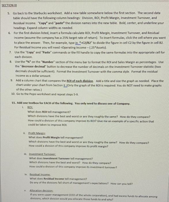 this assignment you will analyze the performance of actual company divisions. SFAS