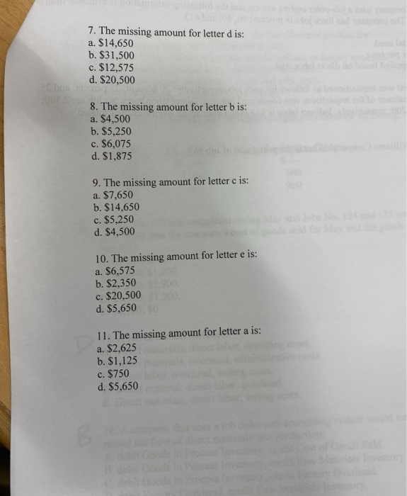 7. The missing amount for letter d is: a. $14,650 b.