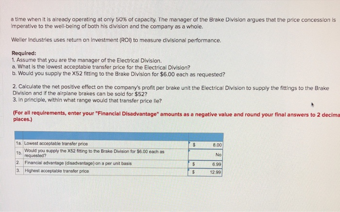 Pricing: Divisional Performance [Lon-s) Weller Industries is a decentralized organization with six