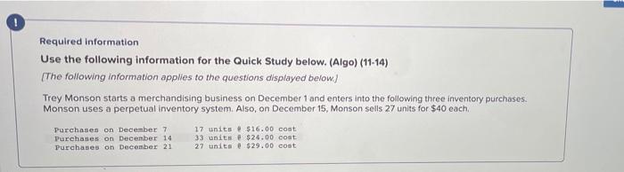 Determine the cost assigned to ending inventory when cost are assigned based