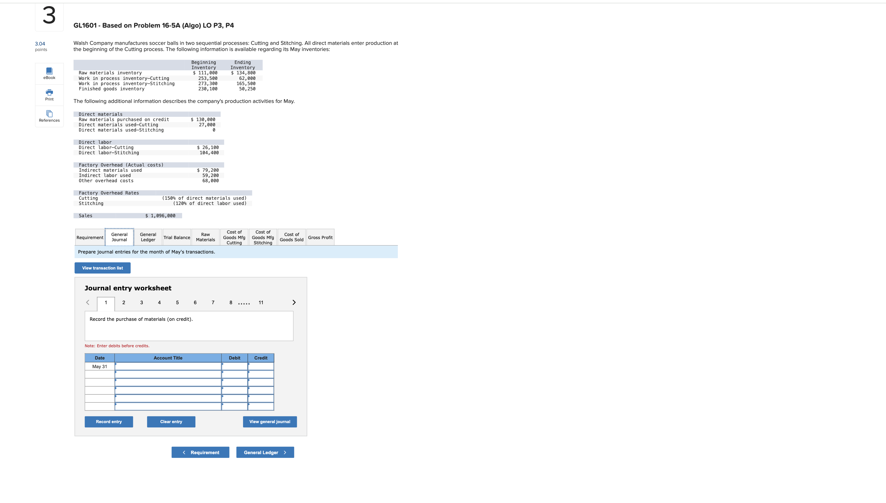  GL1601- Based on Problem 16-5A (Algo) LO P3, P4 Walsh Company