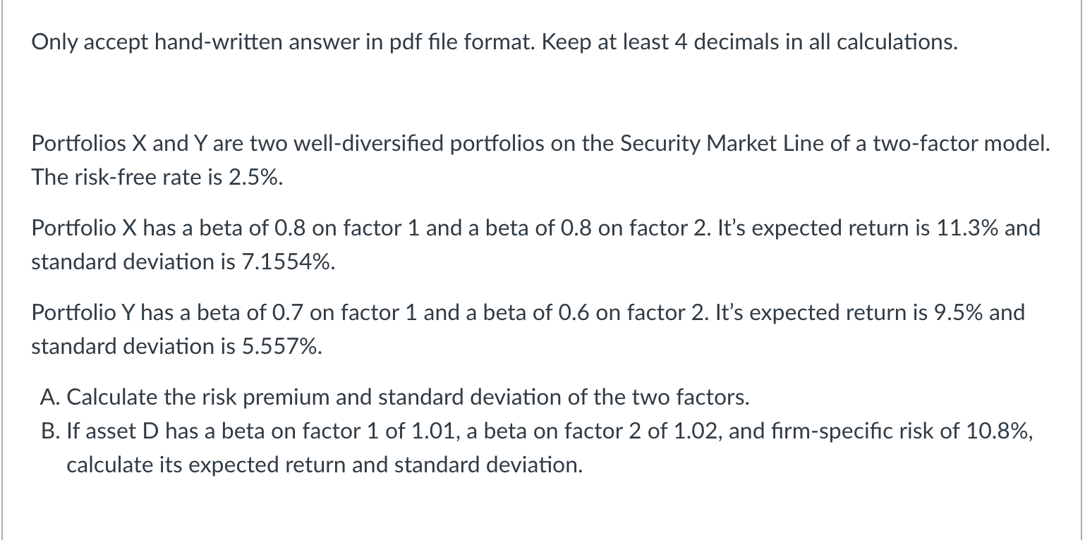  Only accept hand-written answer in pdf file format. Keep at least
