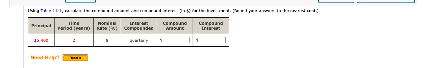  Using Table 11-1, calculate the compound amount and compound interest (in