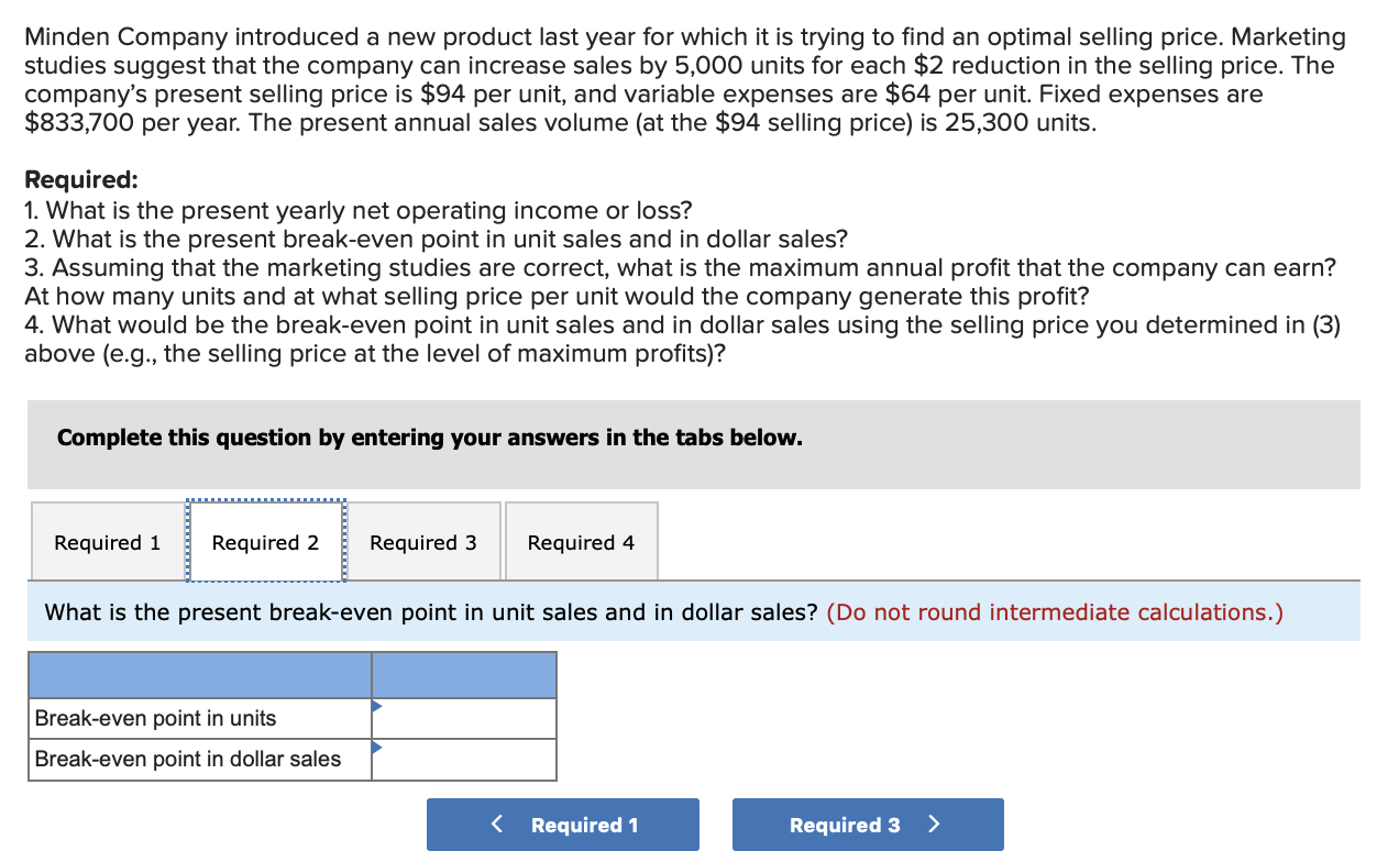 is trying to find an optimal selling price. Marketing studies suggest that