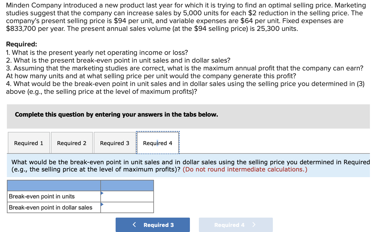 in the selling price. The company's present selling price is $94 per