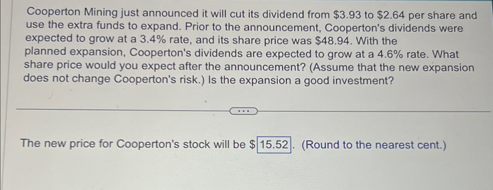  Cooperton Mining just announced it will cut its dividend from $3.93