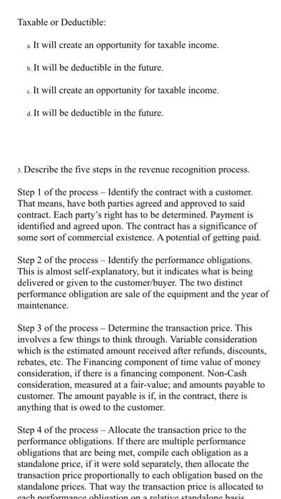 indicate whether they will create deferred tax assets or deferred tax liabilities.
