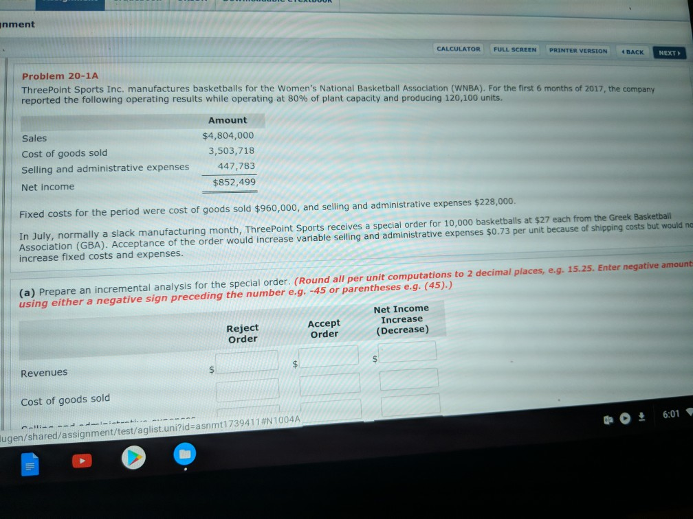  nment CALCULATOR FULL SCREEN PRINTER VERSION BACK NEXT Problem 20-1A ThreePoint
