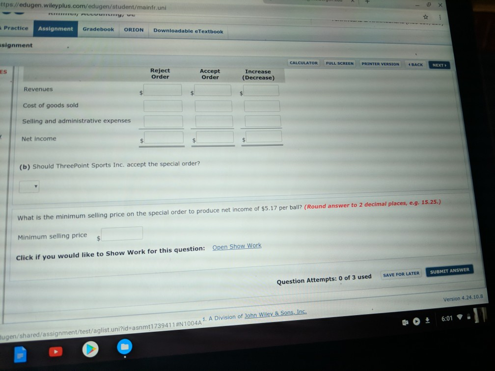 Sports Inc. manufactures basketballs for the Women's National Basketball Association (WNBA). For