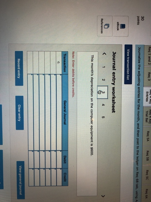 accounts in Requirement 6b. The company records prepaid and unearned items in