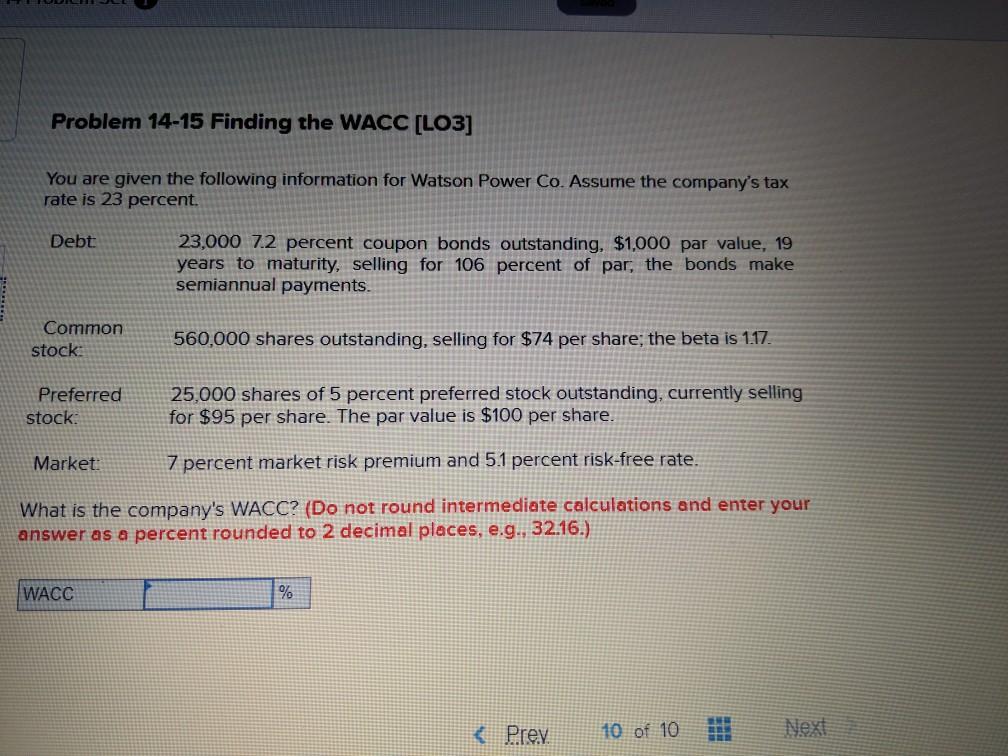 Problem 14-15 Finding the WACC [LO3] Problem 14-15 Finding the WACC [LO3]