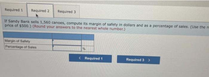 Target Profit (LO 6-1, 6-2, 6-3, 6-4) Sandy Bank, Inc., makes one