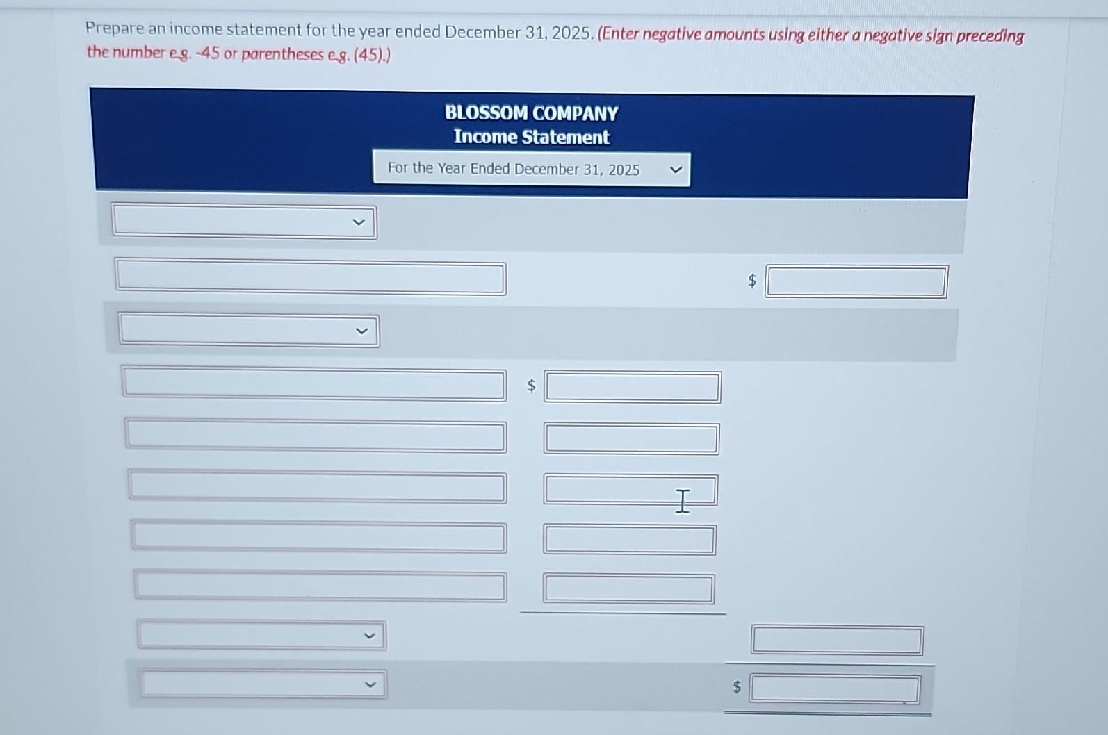 financial statements? These items are taken from the financial statements of Blossom